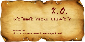 Késmárszky Olivér névjegykártya
